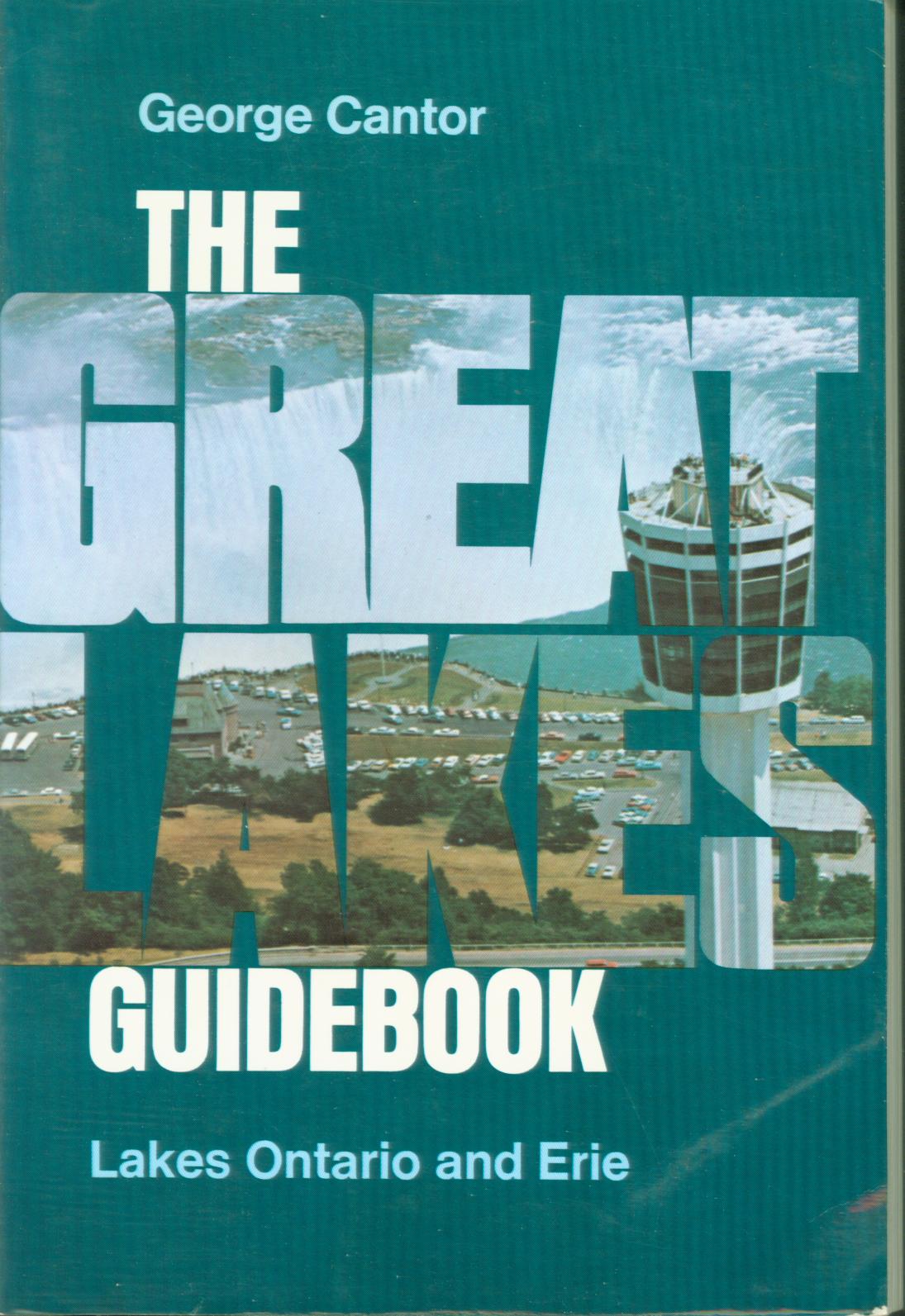 THE GREAT LAKES GUIDEBOOK--Lakes Ontario & Erie. 